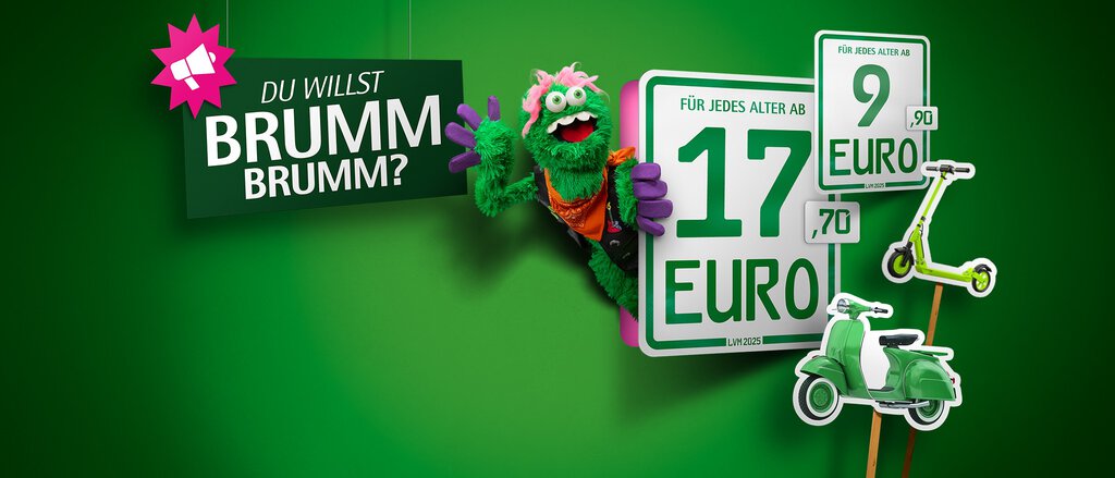 Auf dem Bild steht "Du willst Brumm Brumm?" und zwei Kennzeichen für die Mopedversicherung sind abgebildet. Auf dem großen steht "Für jedes Alter ab 59 Euro" und ein Roller ist daneben abgebildet. Auf dem anderen steht "Für jedes Alter ab 33 Euro" und ein E-Scooter ist abgebildet.